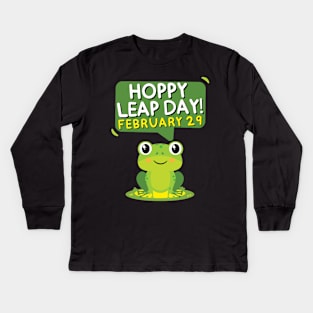 Hoppy Leap Day February 29 Funny Frog Kids Long Sleeve T-Shirt